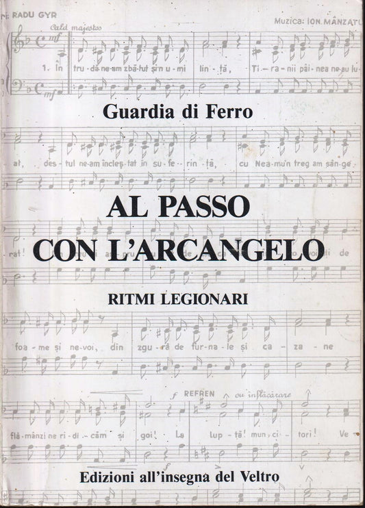 Al passo con l'arcangelo - Guardia di Ferro - All'insegna del Veltro - ZFS18