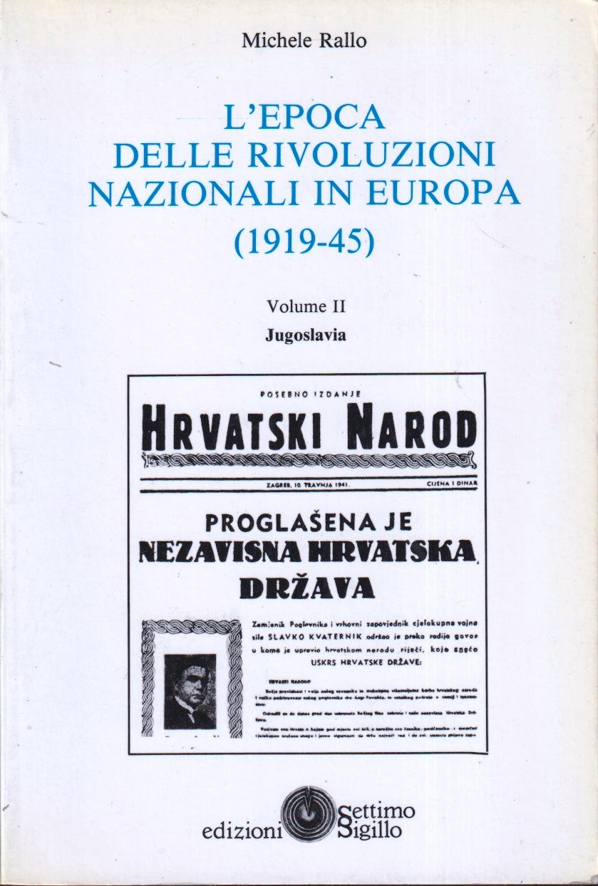 L'epoca delle rivoluzioni nazionali in Europa II Jugoslavia - Rallo - ZFS18
