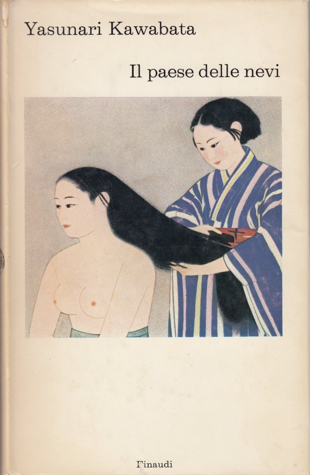 Il paese delle nevi - Yasunari Kawabata - Einaudi I Coralli - XFS