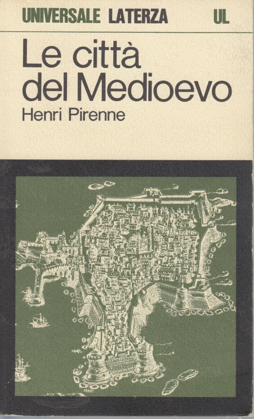 Le citta' del Medioevo - Henri Pirenne - Laterza Universale - 1a ed. - XFS