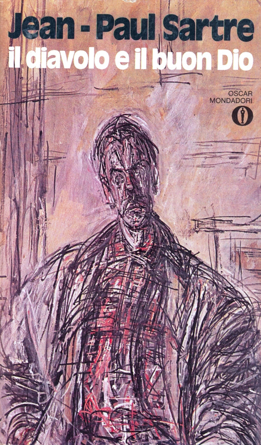 Il diavolo e il buon Dio - Jean Paul Sartre - Mondadori Oscar - 1a ed.- XFS