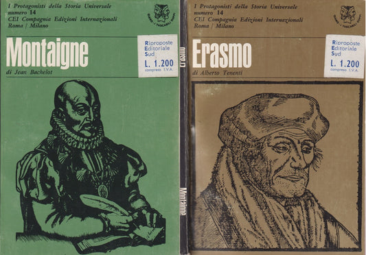 Montaigne Erasmo - Bachelot Tenenti - CEI Protagonisti della storia - ZFS57