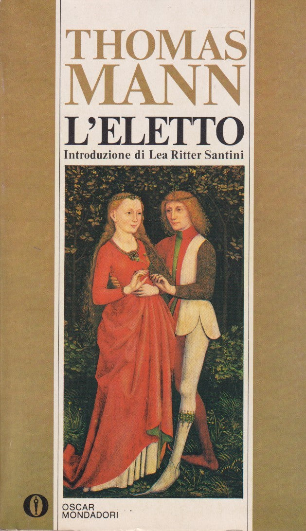 L'eletto - Thomas Mann - Mondadori Oscar narrativa - 1a ed. 1979 - XFS