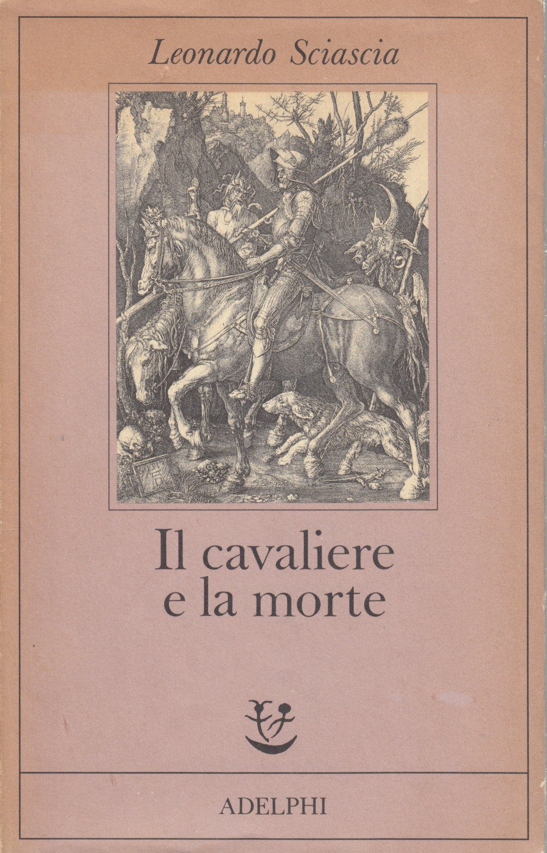 Il cavaliere e la morte - Leonardo Sciascia - Adelphi Fabula - 1a ed. - XFS