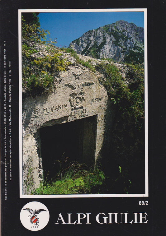 Alpi Giulie Rassegna di attivita' societa' alpina N.89/2 - Trieste - ZFS265