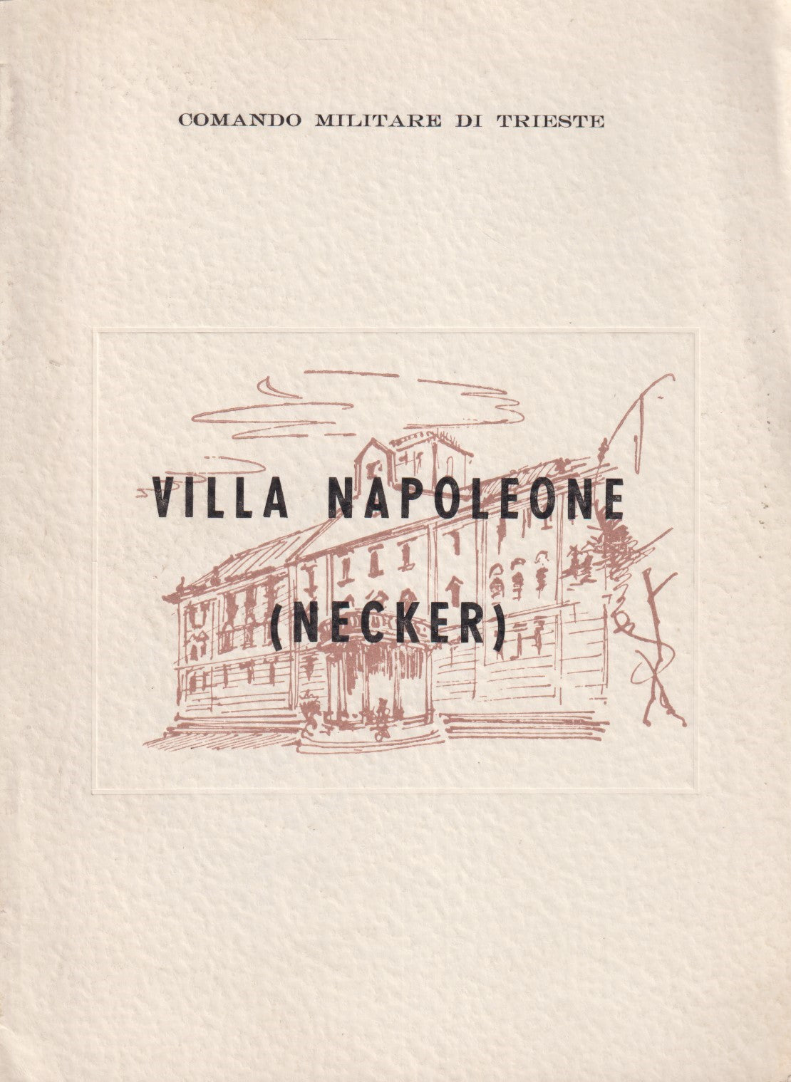 Villa Napoleone (Necker) - Comando militare di Trieste - ZFS265