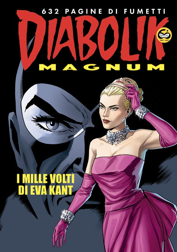 Diabolik magnum n.1 - I mille volti di Eva Kant - Astorina - F26