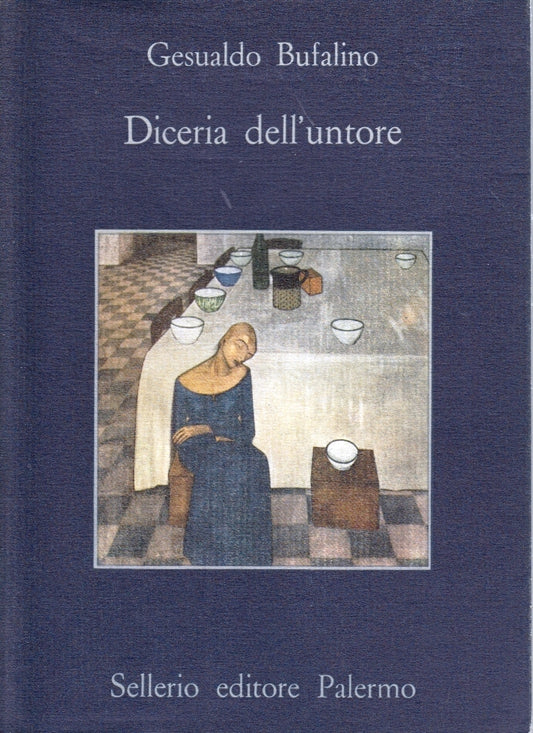 Diceria sull'untore - Gesualdo Bufalino - Sellerio La Memoria - XFS