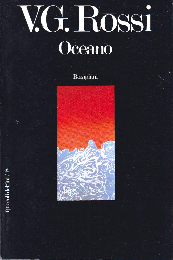 Oceano - Vittorio G. Rossi - Bompiani I piccoli Delfini 8 - ZFS273