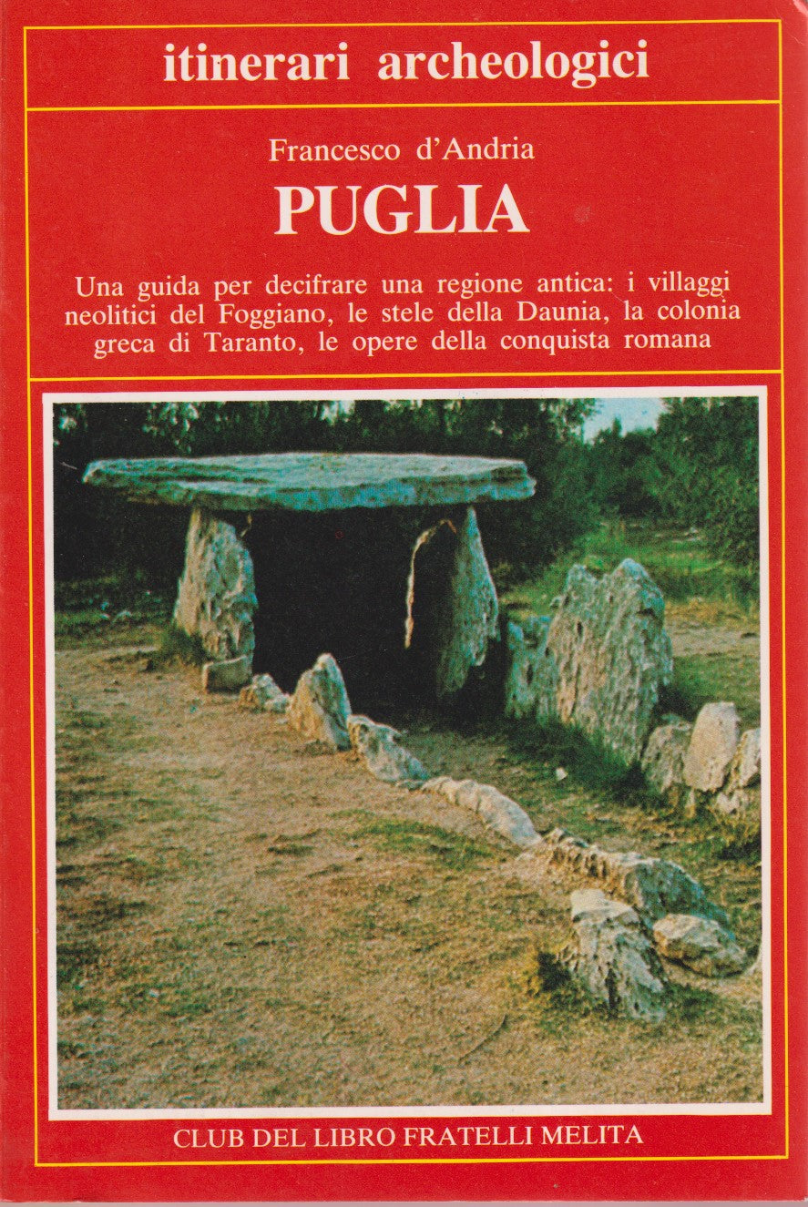 Puglia Guida - Francesco D'andria - Melita Itinerari archeologici - ZFS1
