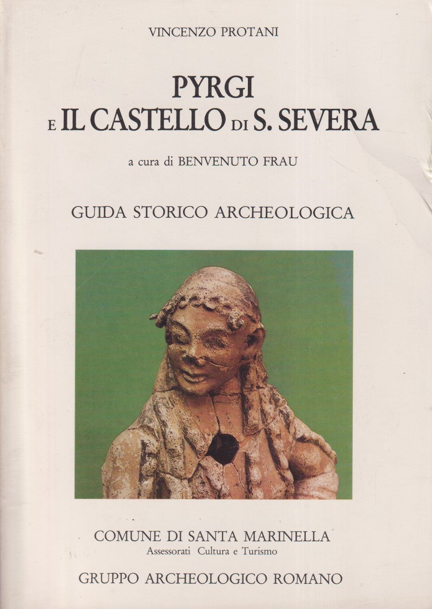 Pyrgi e il castello di S. Severa - Protani - Gruppo archeologico romano - ZFS94