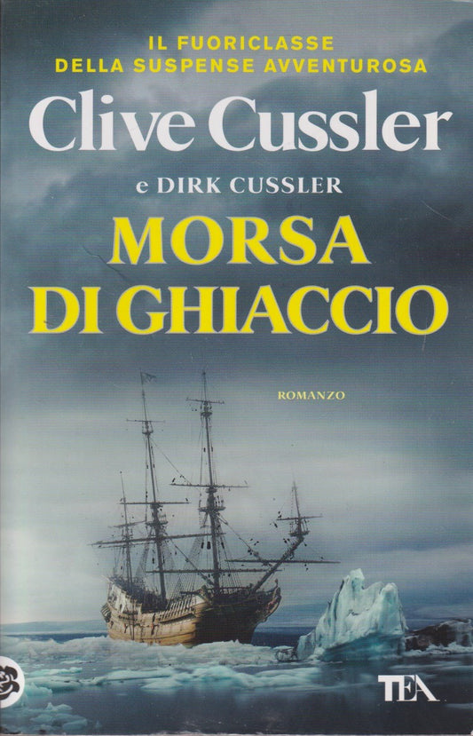 Morsa di ghiaccio - Clive Cussler - Tea - JXS227