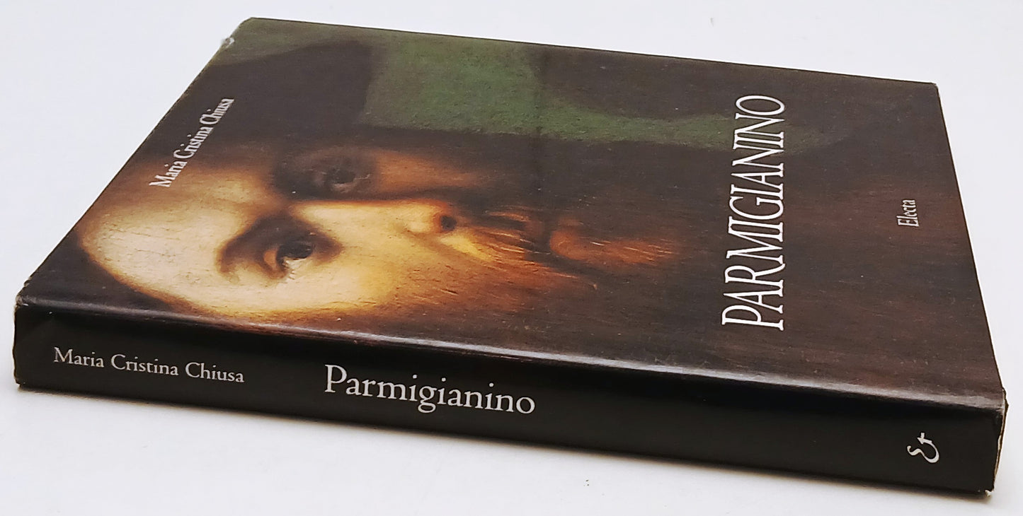Parmigianino - Maria Cristina Chiusa - Electa - 1a ed. - YFS109