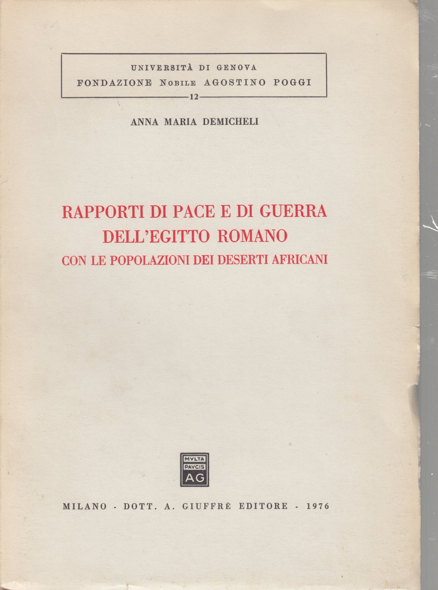 Rapporti di pace e di guerra dell'Egitto Romano- Demicheli- Giuffre'- 1a- YFS329