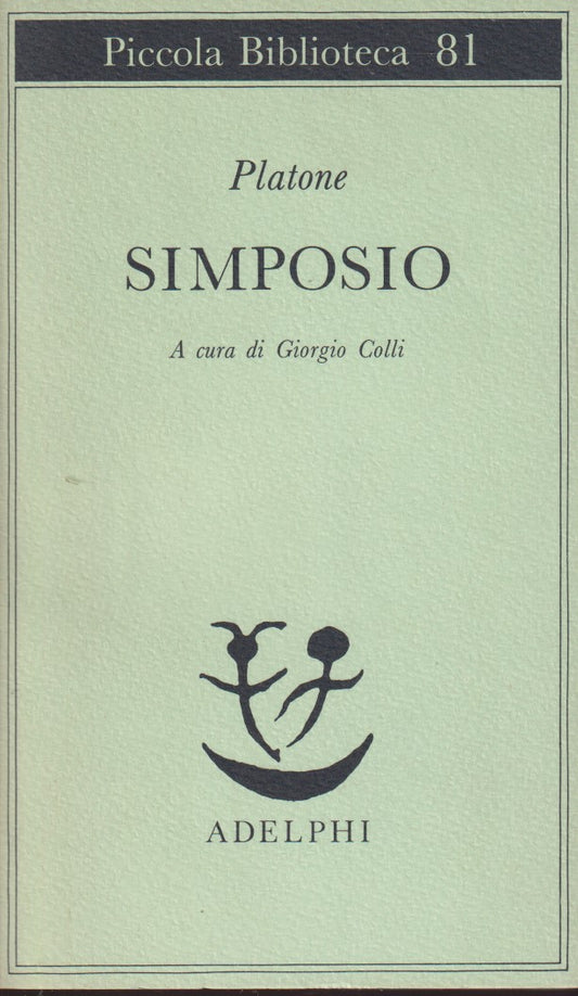 Simposio - Platone - Adelphi Piccola Biblioteca - XFS
