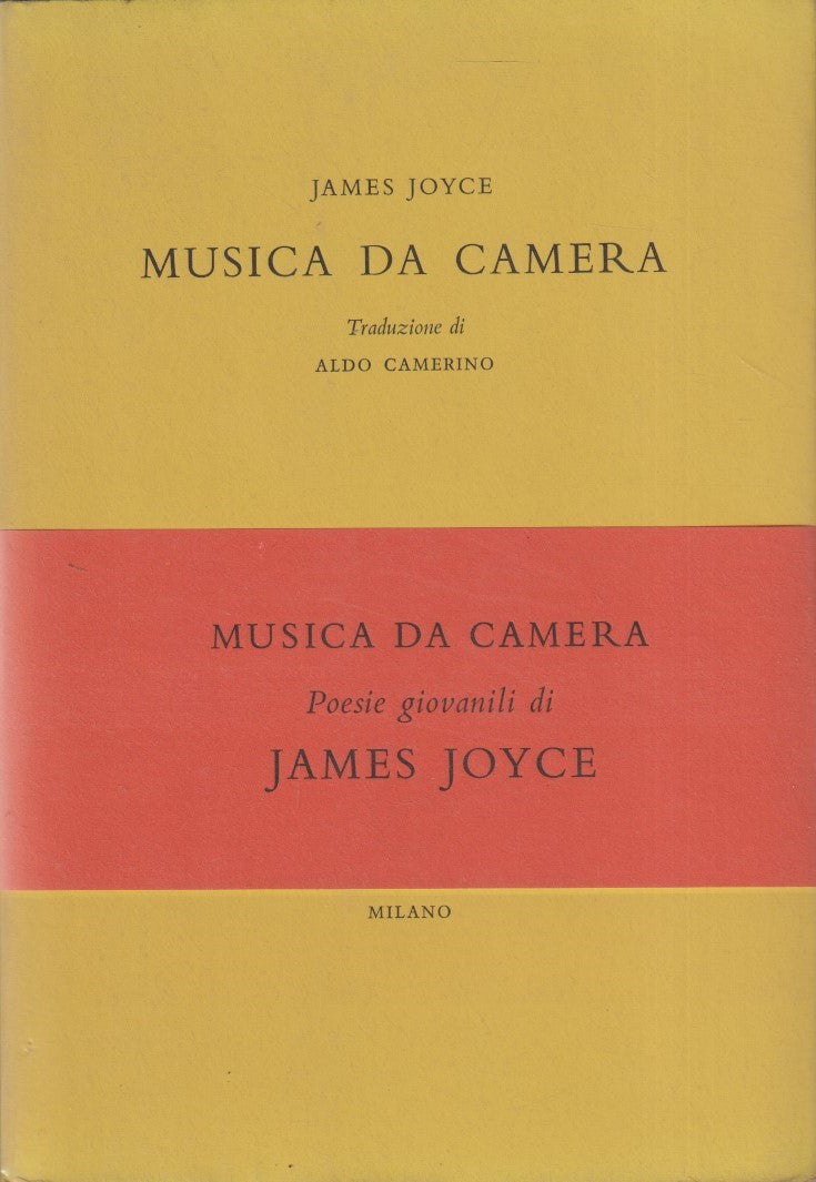 Musica da Camera- James Joyce- All'insegna del Pesce d'Oro Acquario- 1a ed.- XFS