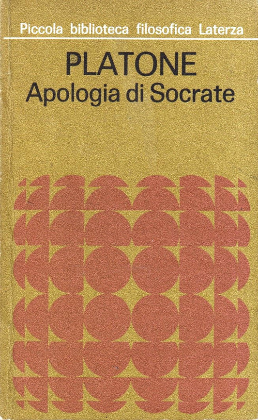 Apologia di Socrate - Platone - Piccola Biblioteca Filosofica Laterza - XFS