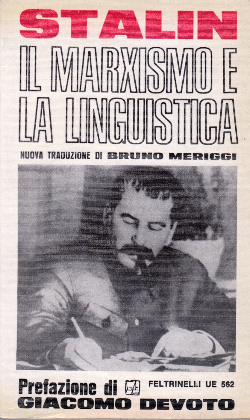 Il marxismo e la linguistica - Stalin - Feltrinelli Universale Economica - XFS