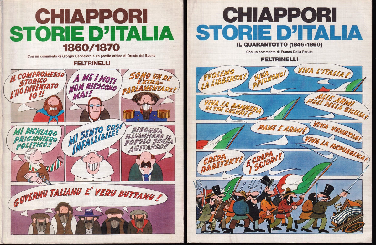 Storie d'Italia 2 volumi Il Quarantotto - 1860/1870- Chiappori- Feltrinelli- L26