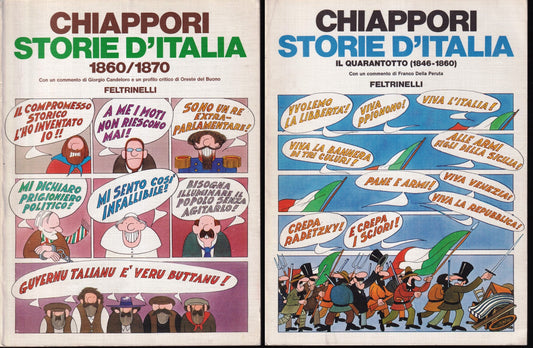 Storie d'Italia 2 volumi Il Quarantotto - 1860/1870- Chiappori- Feltrinelli- L26