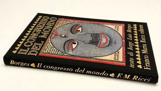 Il Congresso del Mondo- Borges- FMR I segni dell'uomo- 1a ed.- cofanetto- XFS
