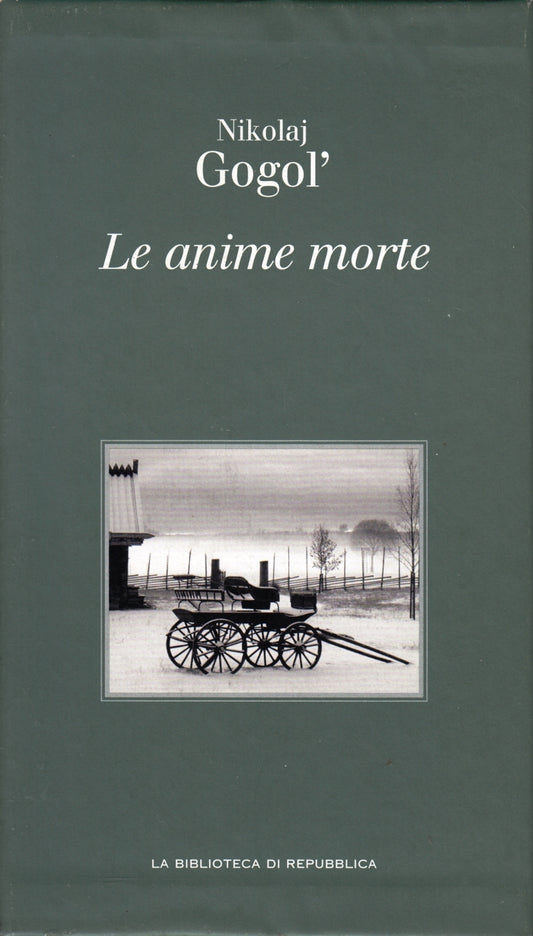 Biblioteca di Repubblica Ottocento n.12 Le anime morte - Nikolaj Gogol - JXS288