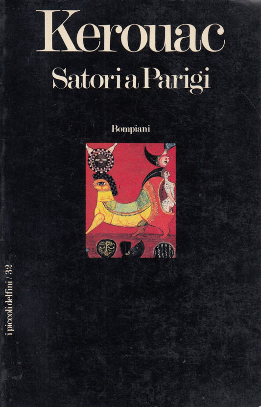 Satori a Parigi - Jack Kerouac - Bompiani I piccoli delfini - ZFS103