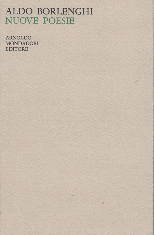 Nuove poesie 1959-1965 - Aldo Borlenghi - Mondadori Lo Specchio - 1a ed.- ZFS69