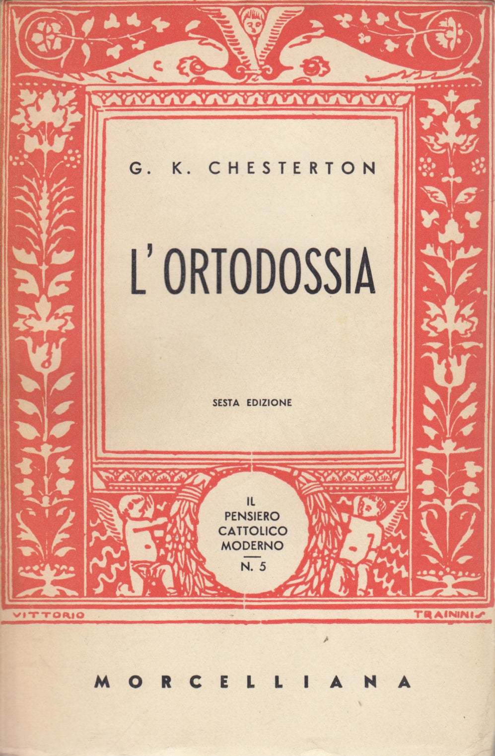 L'ortodossia - G. K. Chesterton - Morcelliana - 1955 - ZFS103