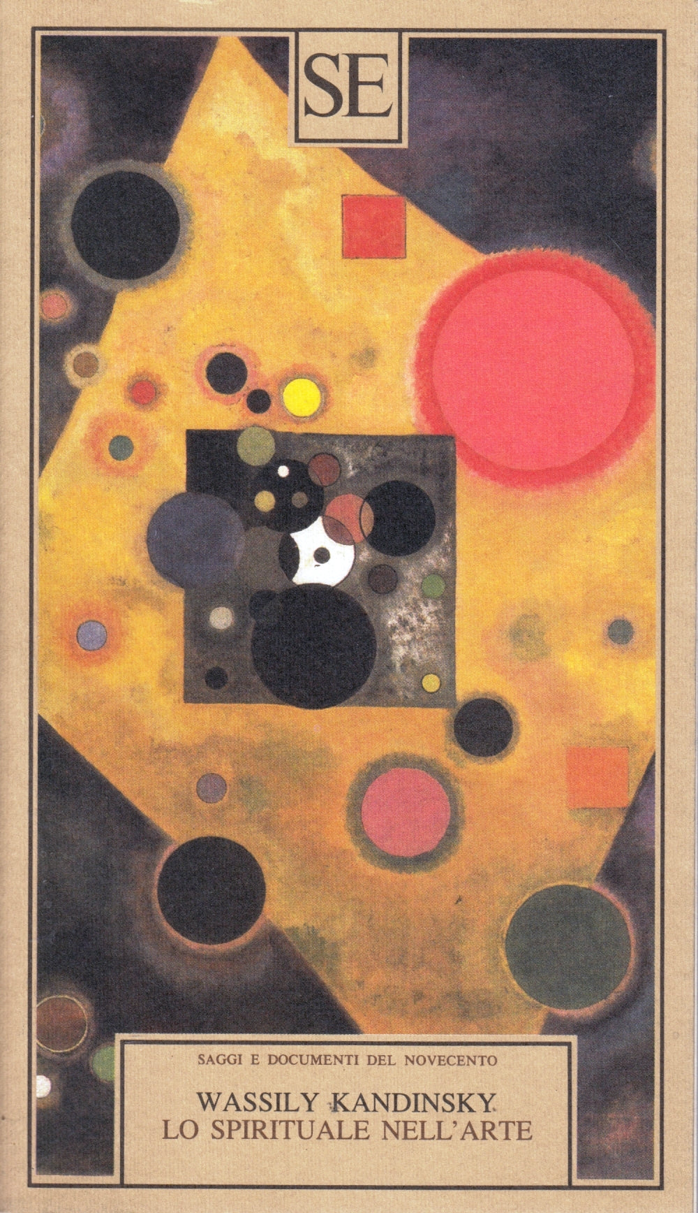 La spirituale nell'arte - Wassily Kandinsky - SE Saggi novecento- 1a ed.- ZFS89