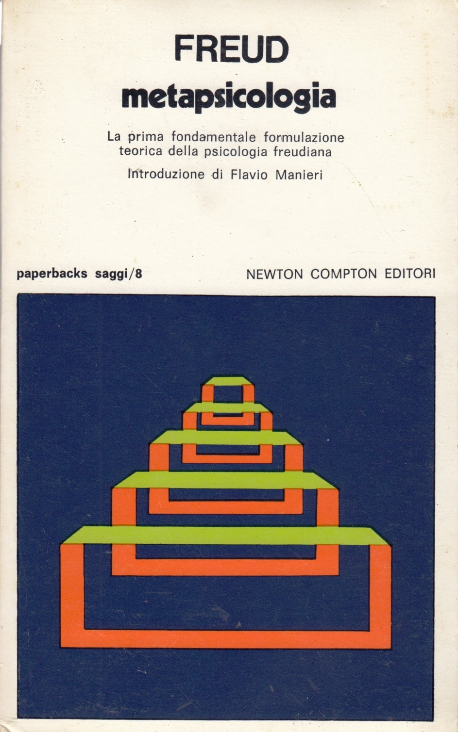 Metapsicologia - Freud - Newton Paperbacks saggi - 1a ed. - ZFS137