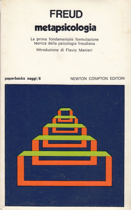 Metapsicologia - Freud - Newton Paperbacks saggi - 1a ed. - ZFS137