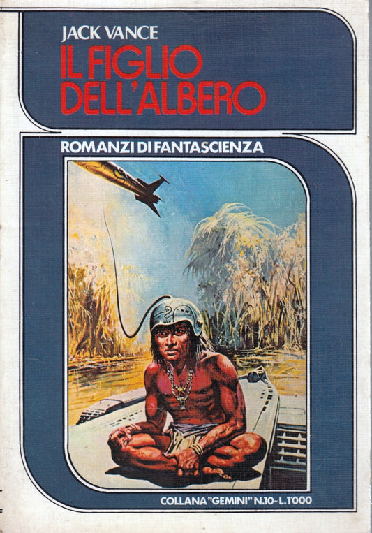 Il figlio dell'albero - Jack Vance - Solaris Gemini Fantascienza- 1a ed.- ZFS64
