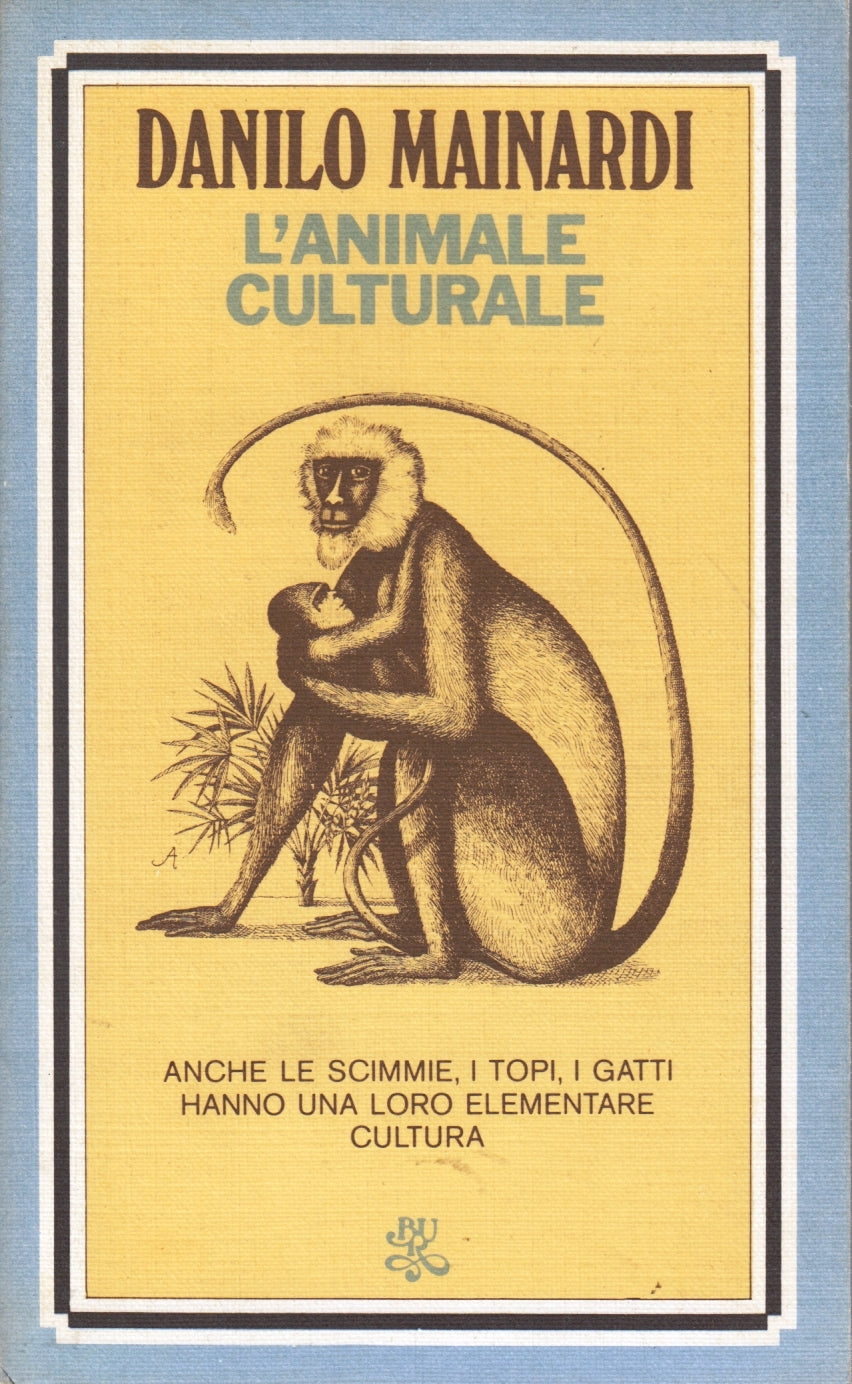 L'animale culturale - Danilo Mainardi - Rizzoli Bur - 1a ed. - XFS