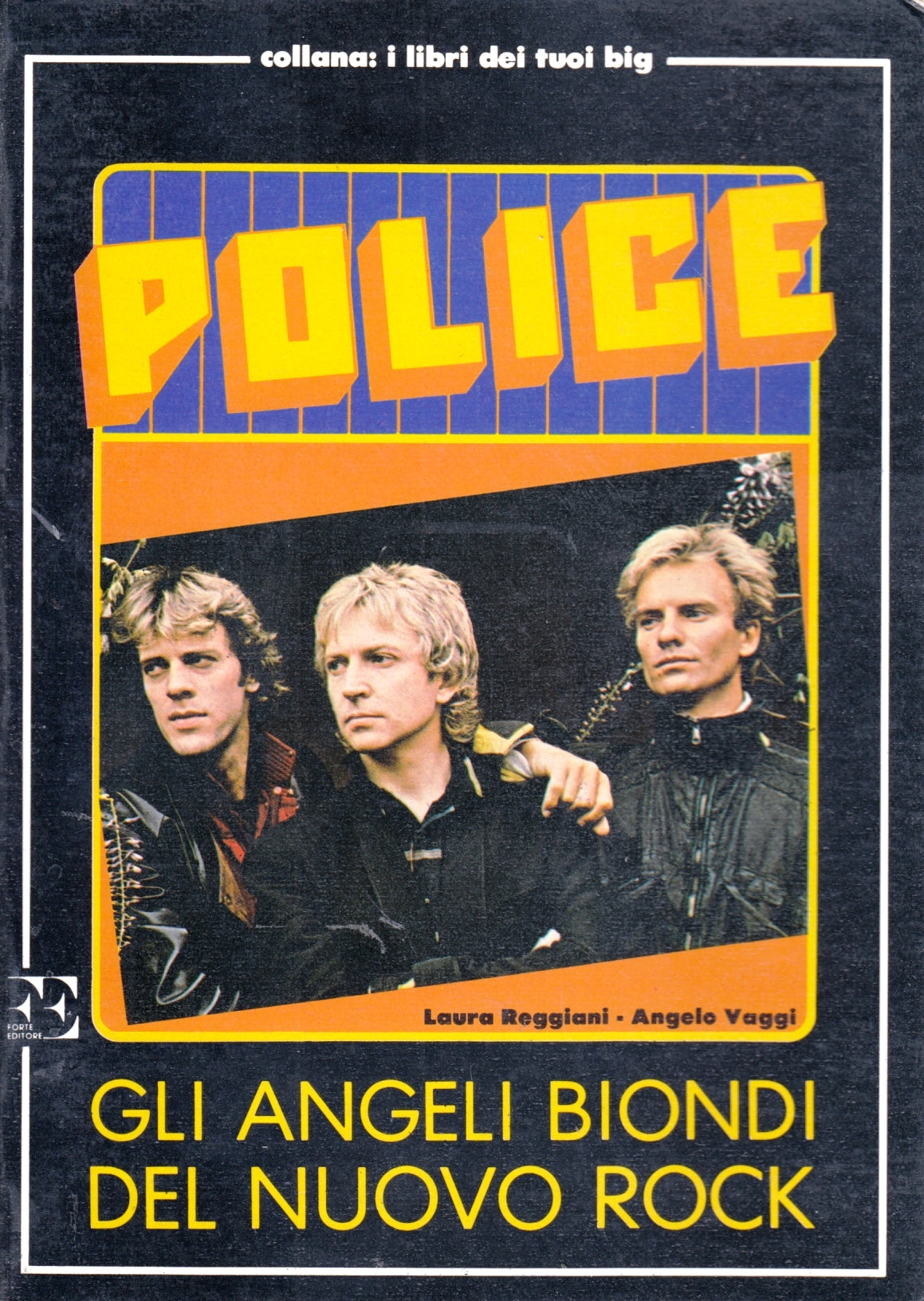 Police- Laura Reggiani Angelo Vaggi- Forte Libri dei tuoi Big 12- 1a ed.- YFSXXX