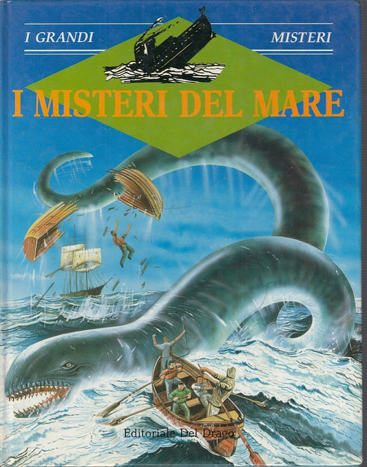 LZ- I GRANDI MISTERI MISTERI DEL MARE - BEN WILSON- DEL DRAGO--- 1988- C- YFS682