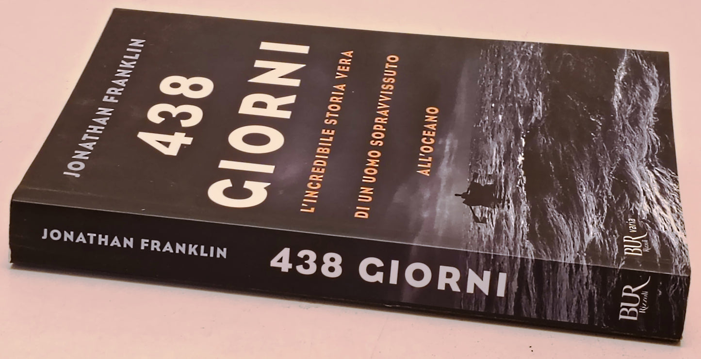 438 giorni - Jonathan Franklin - Rizzoli Bur Varia - 1a ed. - YFS258