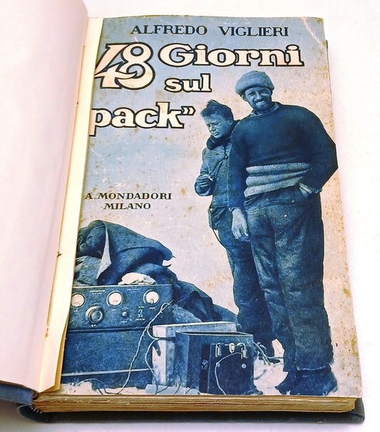 LZ- 48 GIORNI SUL PACK - ALFREDO VIGLIERI - MONDADORI --- 1929- C- YFS637