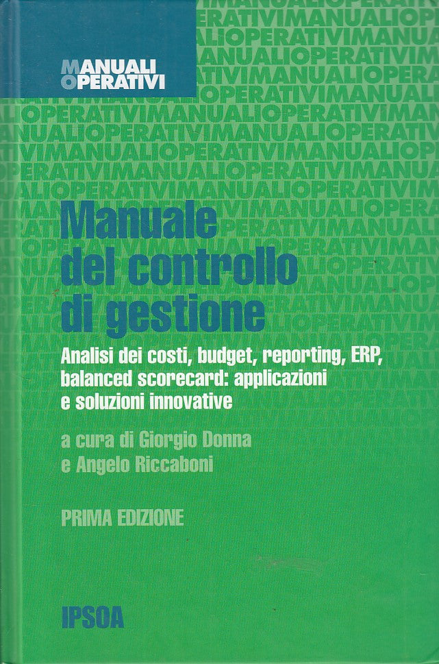 LZ- MANUALE DEL CONTROLLO DI GESTIONE -- IPSOA -- 1a ED. - 2003 - C - ZFS168