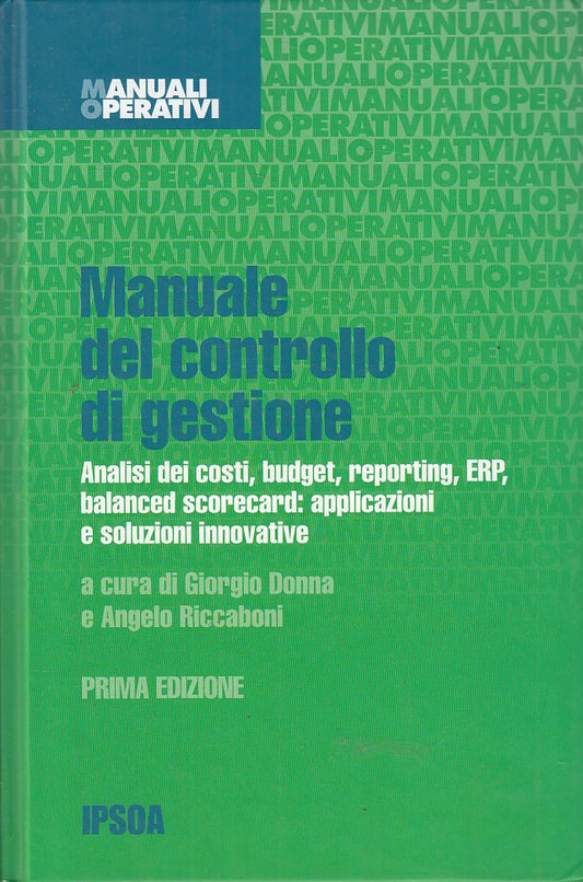 LZ- MANUALE DEL CONTROLLO DI GESTIONE -- IPSOA -- 1a ED. - 2003 - C - ZFS168
