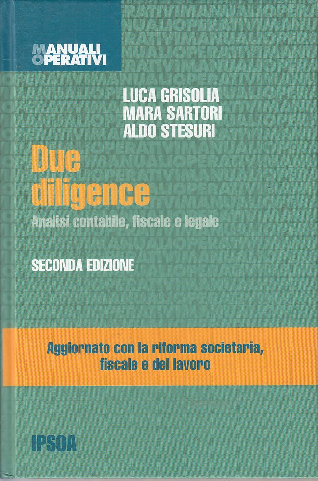 LZ- DUE DILIGENCE ANALISI CONTABILE FISCALE LEGALE -- IPSOA --- 2004 - C - ZFS79
