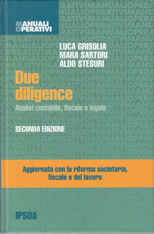 LZ- DUE DILIGENCE ANALISI CONTABILE FISCALE LEGALE -- IPSOA --- 2004 - C - ZFS79