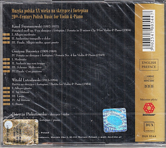 MCD- CD SZYMANOWSKI BACEWICZ LUTOSLAWSKI 20TH CENTURY POLISH MUSIC DUX - ZCD5