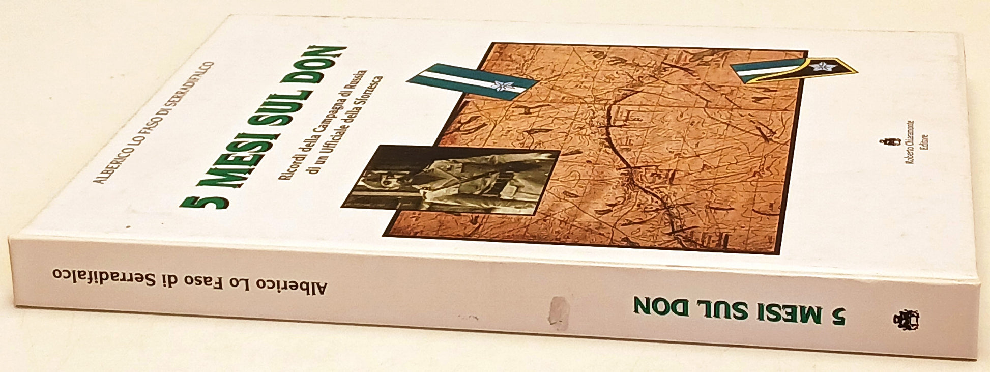 5 Mesi sul Don - Lo Faso di Serradifalco - Roberto Chiaramonte - 1a ed. - ZFS217