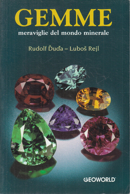 LZ- GEMME MERAVIGLIE MONDO MINERALE - DUDA LUBOS REJL- GEOWORLD- 1999- B- YFS969