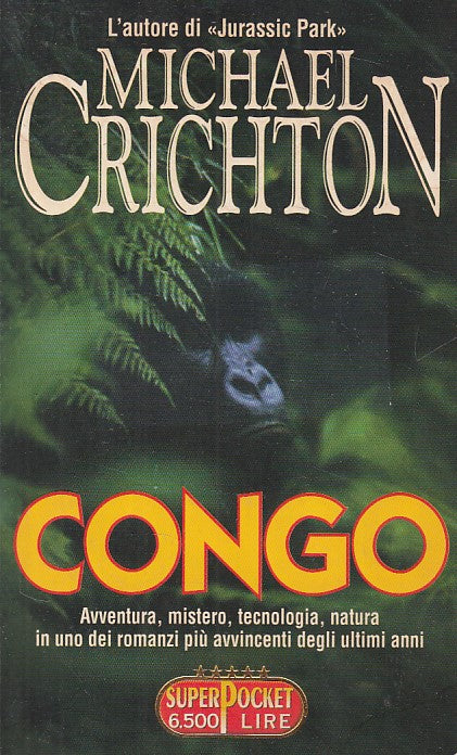LN- CONGO - MICHAEL CRICHTON - SUPERPOCKET --- 1981 - B - YDS500
