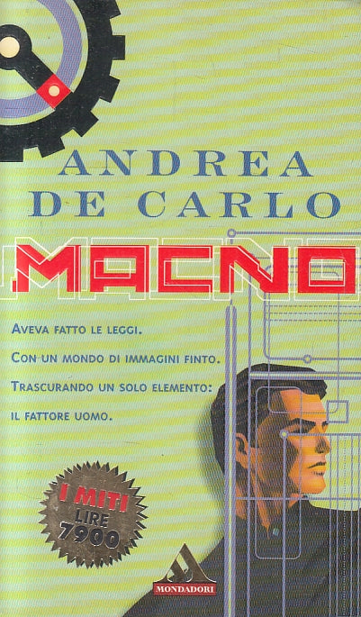 LN2- MACNO - ANDREA DE CARLO - MONDADORI I MITI - B - JXS153