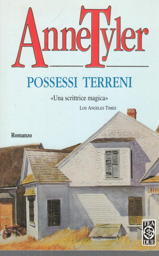 LN2- POSSESSI TERRENI - ANNE TYLER - TEADUE - B - JXS122