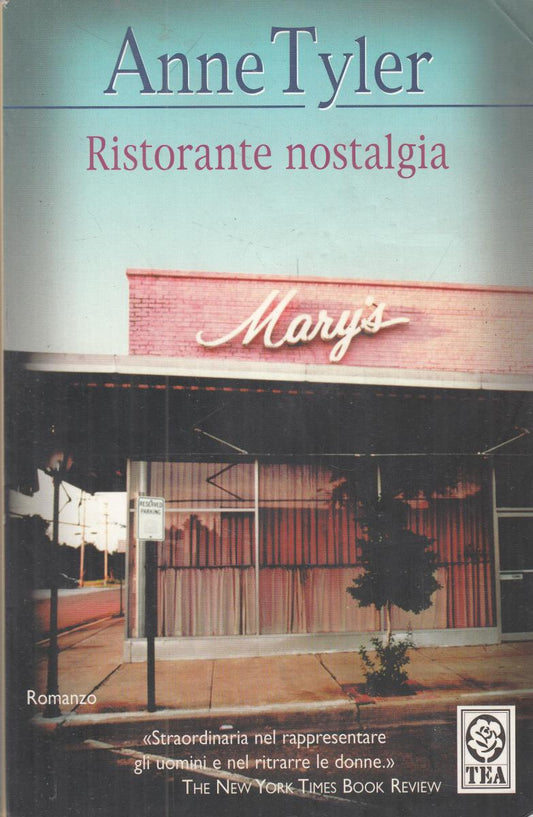 LN2- RISTORANTE NOSTALGIA - ANNE TYLER - TEADUE - B - JXS122