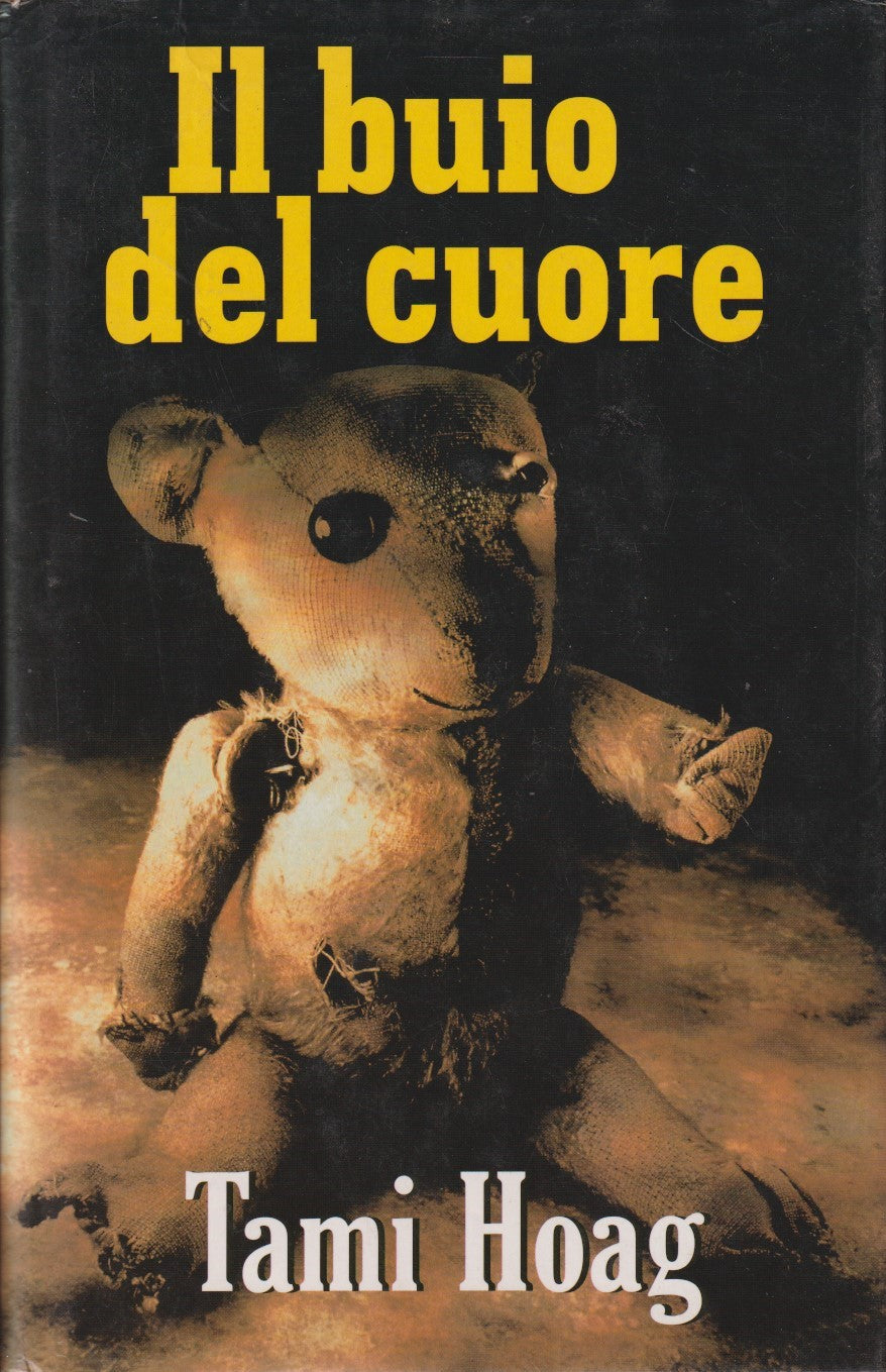 Il buio del cuore - Tami Hoag - Euroclub - JXS174
